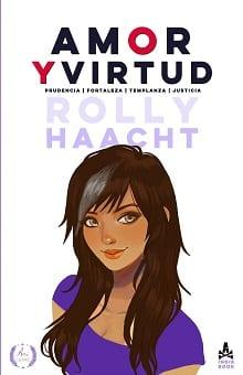 Amor  y  Virtud  |  Rolly  Haacht  