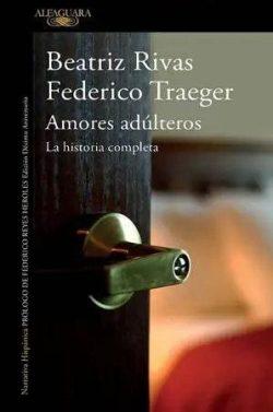 Amores  adúlteros  |  Beatriz  Rivas  