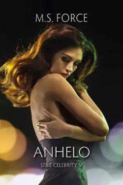 Anhelo  (Celebrity  5)  |  M.  S.  Force  