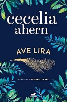 Ave  Lira  |  Cecelia  Ahern  