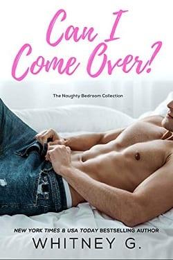 Can  I  Come  Over?  (Trad.No.Oficial)  Whitney  G.  