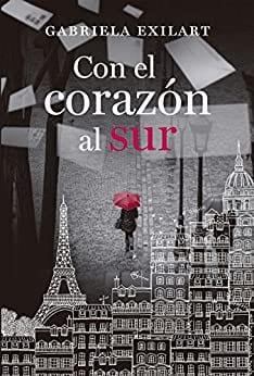 Con  el  Corazon  al  Sur  |  Gabriela  Exilart  
