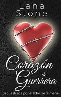 Corazón  de  guerrera  |  Lana  Stone  