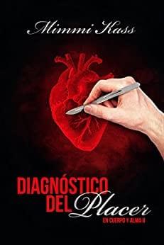 Diagnostico  del  Placer  |  Mimmi  Kass  