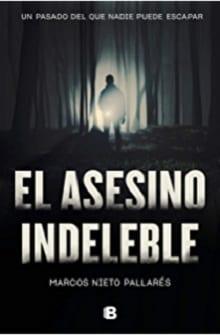 El  asesino  indeleble  |  Marcos  Nieto  Pallarés  