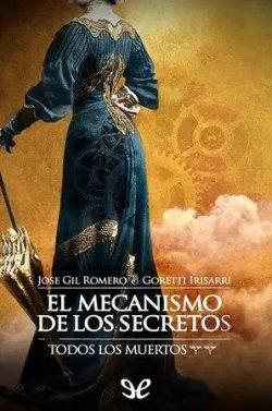 El  mecanismo  de  los  secretos  (Todos  los  muertos  2)  
