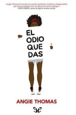 El  odio  que  das  |  Angie  Thomas  