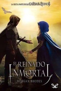 El  Reinado  Inmortal  |  Morgan  Rhodes  