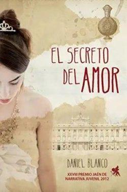 El  secreto  del  amor  |  Daniel  Blanco  Parra  