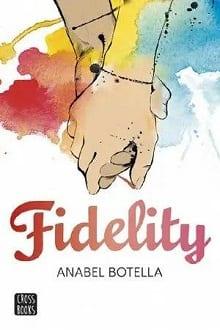 Fidelity  |  Anabel  Botella  