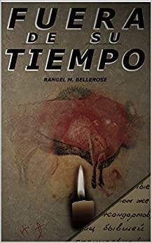 Fuera  de  su  Tiempo  |  Rangel  M.  Bellerose  