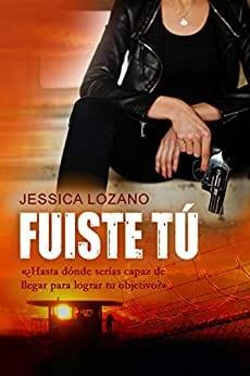 Fuiste  tu  |  Jessica  Lozano  