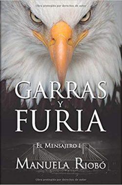 Garras  y  Furia  (El  Mensajero  1)  |  Manuela  Riobo  