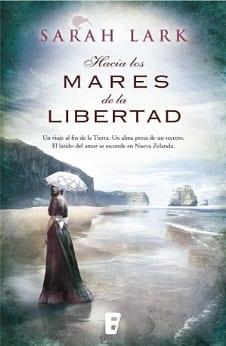 Hacia  los  Mares  de  la  Libertad  |  Sarah  Lark  