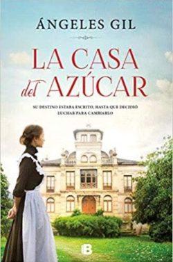La  Casa  del  Azúcar  |  Ángeles  Gil  