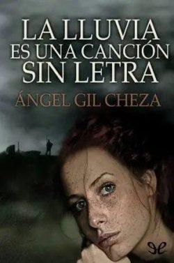 La  lluvia  es  una  canción  sin  letra  