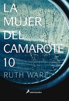 La  Mujer  del  Camarote  10  |  Ruth  Ware  