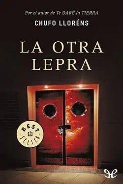 La  Otra  Lepra  |  Chufo  Llorens  