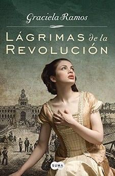 Lágrimas  de  la  Revolución  |  Graciela  Ramos  
