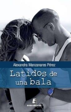 Latidos  de  Una  Bala  