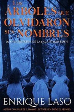 Los  Árboles  que  Olvidaron  Sus  Nombres  