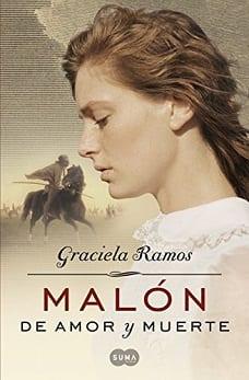 Malón  de  Amor  y  Muerte  |  Graciela  Ramos  