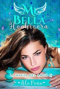 Mi  Bella  Hechicera  |  Ale  Peña  