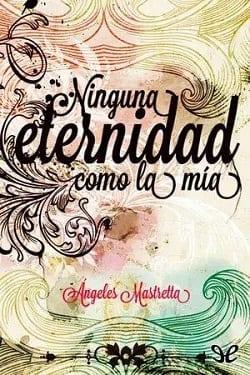 Ninguna  Eternidad  Como  la  Mia  