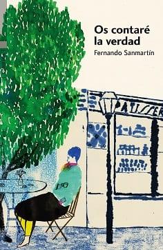 Os  Contare  la  Verdad  |  Fernando  Sanmartin  