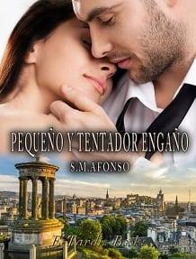 Pequeño  y  Tentador  Engaño  |  S.  M  Afonso  
