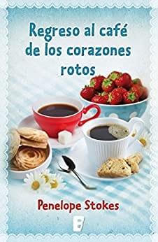 Regreso  al  Café  de  los  Corazones  Rotos  