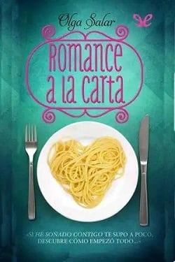 Romance  a  la  Carta  |  Olga  Salar  