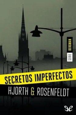 Secretos  imperfectos  (Sebastian  Bergman  1)  