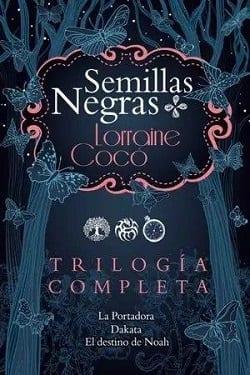 Semillas  Negras  (Trilogía  Completa)