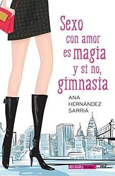 Sexo  con  Amor  es  Magia  y  si  no,  Gimnasia  