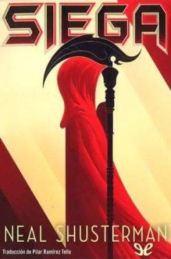 Siega  (Arc  Of  A  Scythe  1)  |  Neal  Shusterman  