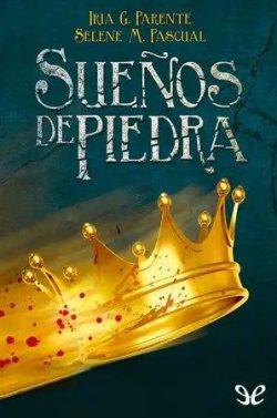 Sueños  de  piedra  |  Iria  G.  Parente  