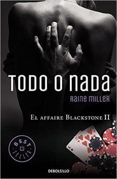 Todo  o  Nada  |  Raine  Miller  