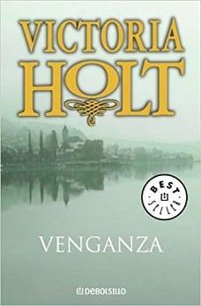 Venganza  |  Victoria  Holt  