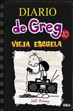 Vieja  Escuela  (Diario  de  Greg  10)  